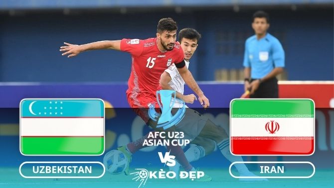Nhận định soi kèo U23 Uzbekistan vs U23 Iran