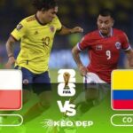 Soi kèo Chile vs Colombia 07h30 ngày 13/09