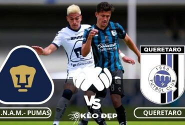 Nhận định soi kèo Pumas UNAM vs Queretaro
