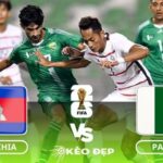 Nhận định soi kèo Campuchia vs Pakistan